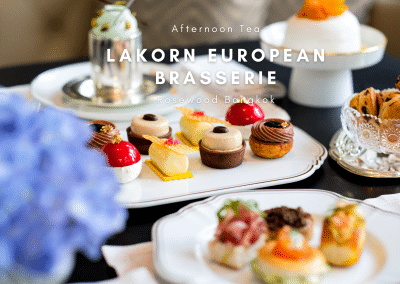 Lakorn European Brasserie Afternoon Tea