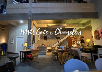 WWA Cafe x Chooseless คาเฟ่สุดคูลในบ้าน เอกมัย