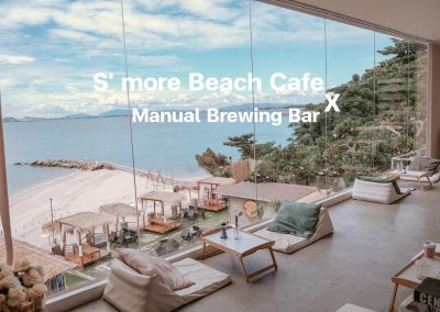 S’more Beach Cafe X Manual Brewing Bar พัทยา